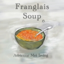 Image for Franglais Soup e