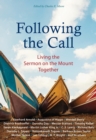 Image for Following the call  : living the Sermon on the Mount together