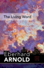 Image for The Living Word: Inner Land - A Guide Into the Heart of the Gospel, Volume 5