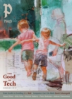 Image for Plough Quarterly No. 40 – The Good of Tech