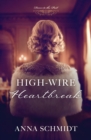 Image for High-Wire Heartbreak