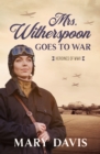 Image for Mrs. Witherspoon goes to war