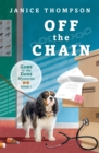 Image for Off the Chain: Book One - Gone to the Dogs series