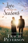 Image for Love Through the Seasons: 4 Stories from Beloved Author