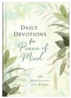 Image for Daily Devotions for Peace of Mind: 365 Meditations for Women