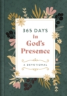 Image for 365 Days in God&#39;s Presence: A Devotional