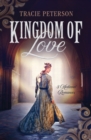 Image for Kingdom of Love: 3 Medieval Romances
