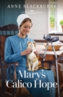 Image for Mary&#39;s Calico Hope