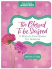Image for Too Blessed to Be Stressed