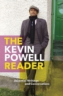 Image for The Kevin Powell reader  : essential writings and conversations