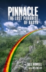 Image for Pinnacle: The Lost Paradise of Rasta