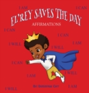 Image for El&#39;rey Saves The Day : Affirmations