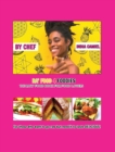 Image for Ra&#39; Food 4 Foodies : The Raw Food Book For Food Lovers