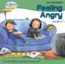 Image for Let&#39;s Talk About Feeling Angry