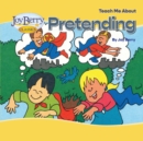 Image for Teach Me About Pretending