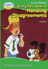 Image for Every Kid&#39;s Guide to Handling Disagreements