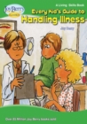Image for Every Kid&#39;s Guide to Handling Illness
