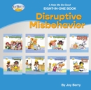 Image for A Help Me Be Good Eight-in-One Book - Disruptive Misbehavior