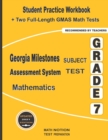 Image for Georgia Milestones Assessment System Subject Test Mathematics Grade 7