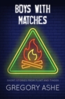 Image for Boys with Matches