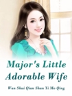 Image for Major&#39;s Little Adorable Wife