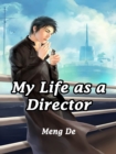 Image for My Life as a Director