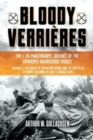 Image for Bloody VerrieRes. the I. Ss-Panzerkorps Defence of the VerrieRes-Bourguebus Ridges