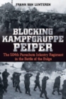 Image for Blocking Kampfgruppe Pieper  : the 504th parachute infantry regiment in the Battle of the Bulge