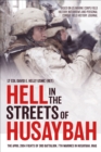 Image for Hell in the Streets of Husaybah: The April 2004 Fights of 3rd Battalion, 7th Marines in Husaybah, Iraq