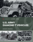 Image for U.S. Army Diamond T Vehicles in World War II
