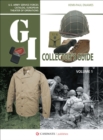 Image for G.I. Collector&#39;s Guide: U.S. Army Service Forces Catalog, European Theater of Operations: Volume 1