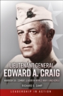 Image for Lieutenant General Edward A. Craig: An Old Corps Marine