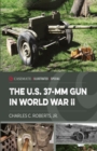 Image for U.S. 37-Mm Gun in World War II