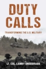Image for Duty Calls : Transforming the U.S. Military