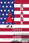 Image for Change Of A Dress