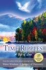 Image for Time Ripples: A Gift of Love