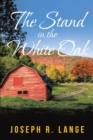 Image for Stand in the White Oak