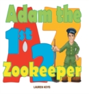 Image for Adam The First Zoo Keeper