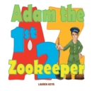Image for Adam The First Zoo Keeper