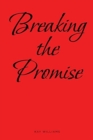 Image for Breaking the Promise