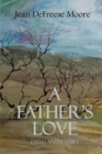 Image for Father&#39;s Love: Faith and Family