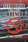 Image for Auto Repair Without a Wrench