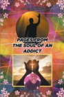 Image for Pages from the Soul of an Addict