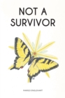 Image for Not A Survivor