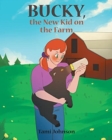 Image for Bucky, the New Kid on the Farm