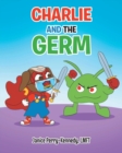 Image for Charlie and the Germ