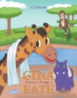 Image for Gina Giraffe Takes A Bath