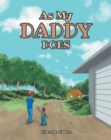 Image for As My Daddy Does