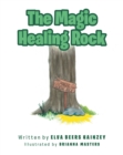 Image for The Magic Healing Rock