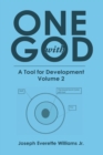 Image for One With God : A Tool For Development: Volume 2